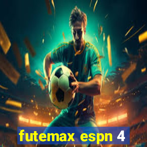 futemax espn 4